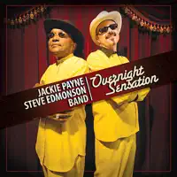 Your Good Thing (Is About to Come to an End) — Jackie Payne Steve Edmonson Band