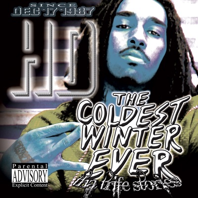 Coldest Winter Ever - Tha Trife Stories