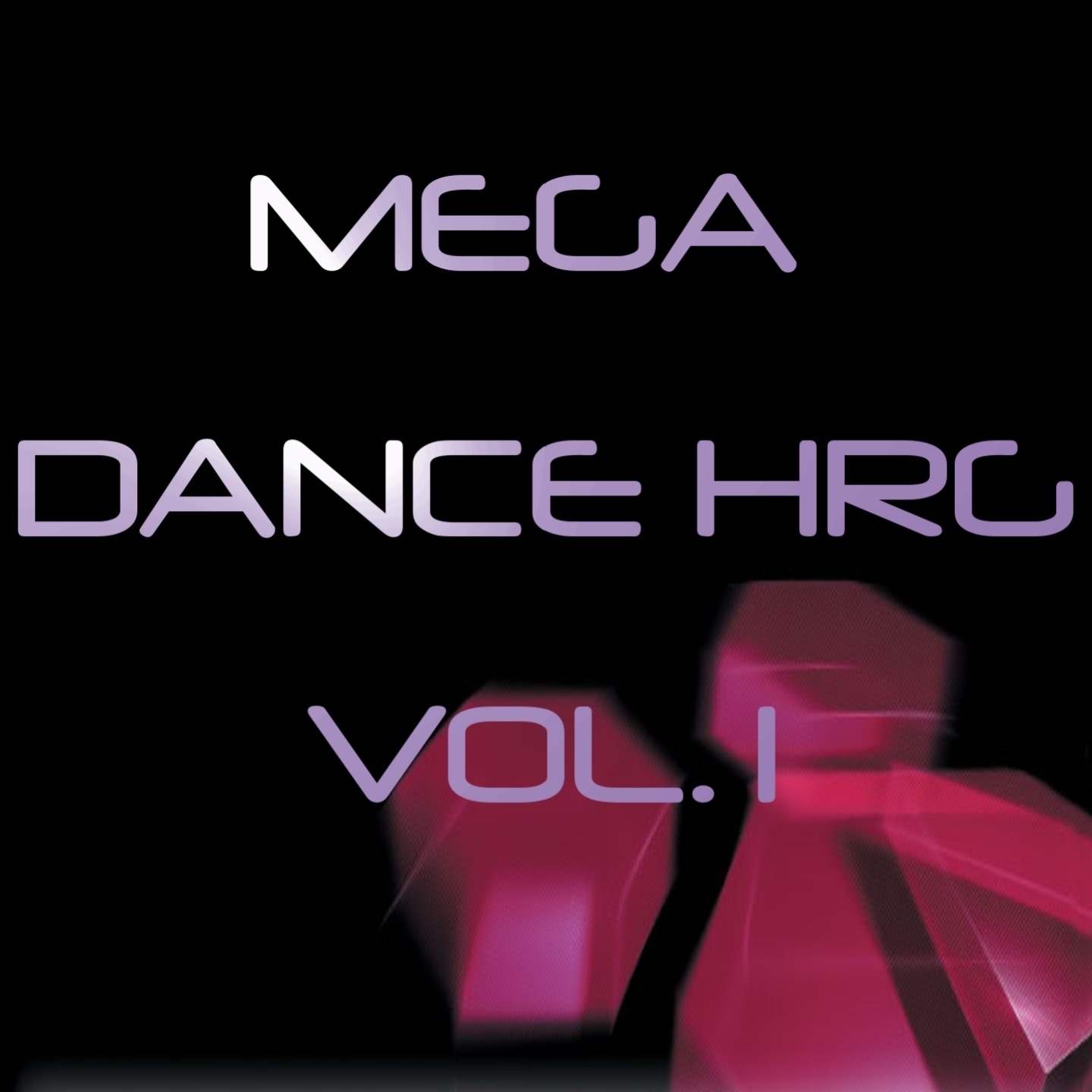 Mega Dance Hrg, Vol. 1