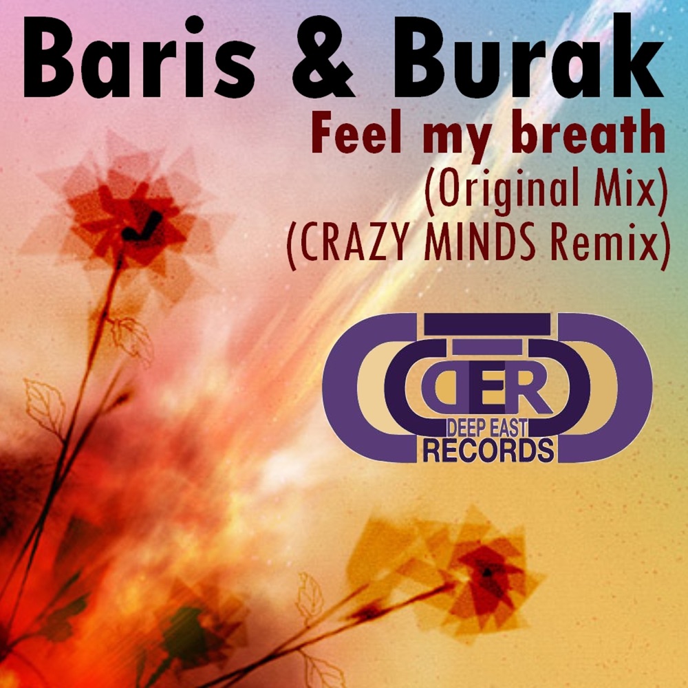 Обложка альбома «Feel My Breath EP» — B.Aris & Burak