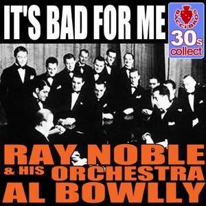 It's bad for me (Digitally Remastered) - Single