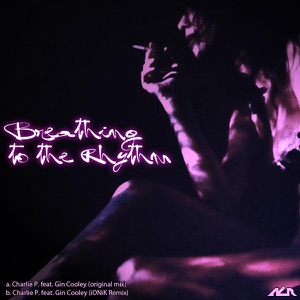 Breathing To The Rhythm (feat. Gin Cooley) - Single