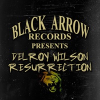 Black Arrow Presents Delroy Wilson Resurrection