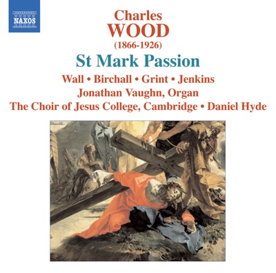Wood: St. Mark Passion