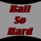 Ball So Hard - T. Powell lyrics