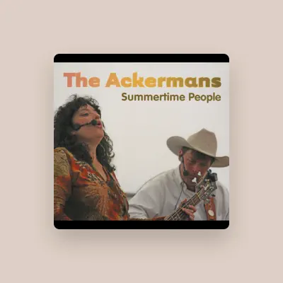 Listen to The Ackermans, watch music videos, read bio, see tour dates & more!