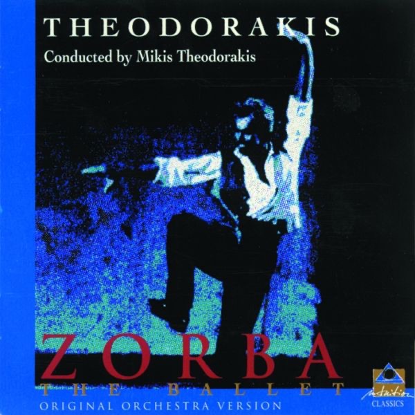 Обложка альбома «Zorba - The Ballet» — Mikis Theodorakis, Hungarian State Symphony Orchestra & Lukas Karytinos