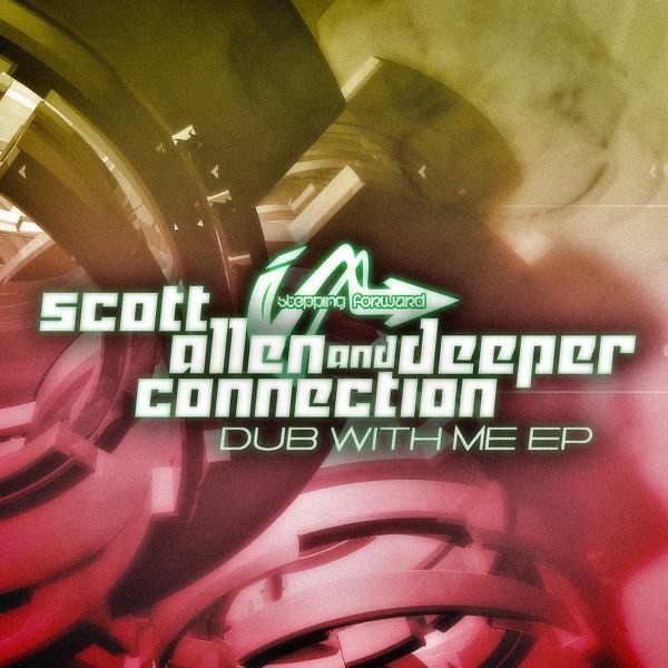 Обложка альбома «Dub With Me - EP» — Scott Allen & Deeper Connection