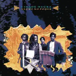Negro no Poder - Cidade Negra Negro no Poder - Cidade Negra