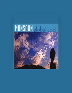 Listen to Monsoon, watch music videos, read bio, see tour dates & more!