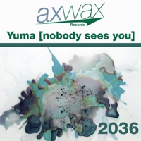 Nobody sees you - Yuma