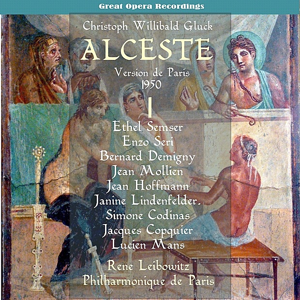 Обложка альбома «Gluck - Alceste [1950], Vol. 1» — Chorus & Orchestra of Philharmonique de Paris, René Leibowitz, Jean-Pierre Rampal, Lucien Mans, Jacques Copquier, Simone Codinas, Janine Lindenfelde, Jean Hoffmann, Jean Mollien, Bernard Demigny, Enzo Seri & Ethel Semser