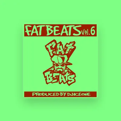 Listen to Fat Beat, watch music videos, read bio, see tour dates & more!
