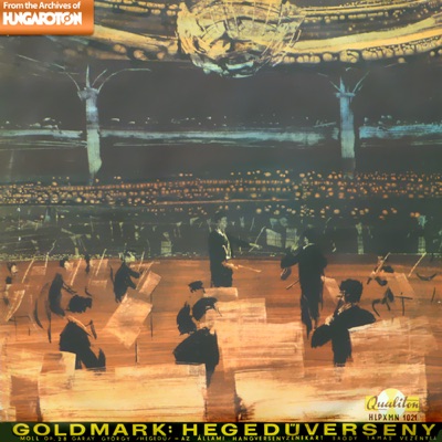Goldmark: Hegedűverseny (Hungaroton Classics)