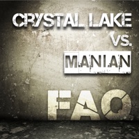 FAQ (Remixes) - EP - Crystal Lake & Manian