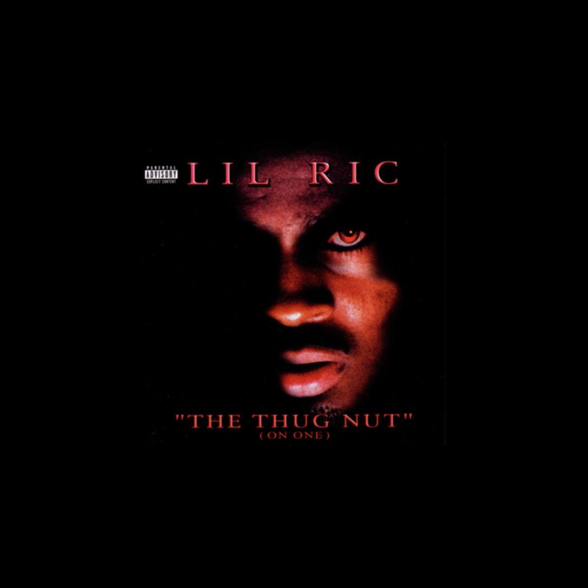 ‎The Thug Nut (On One) - Lil Ricのアルバム - Apple Music