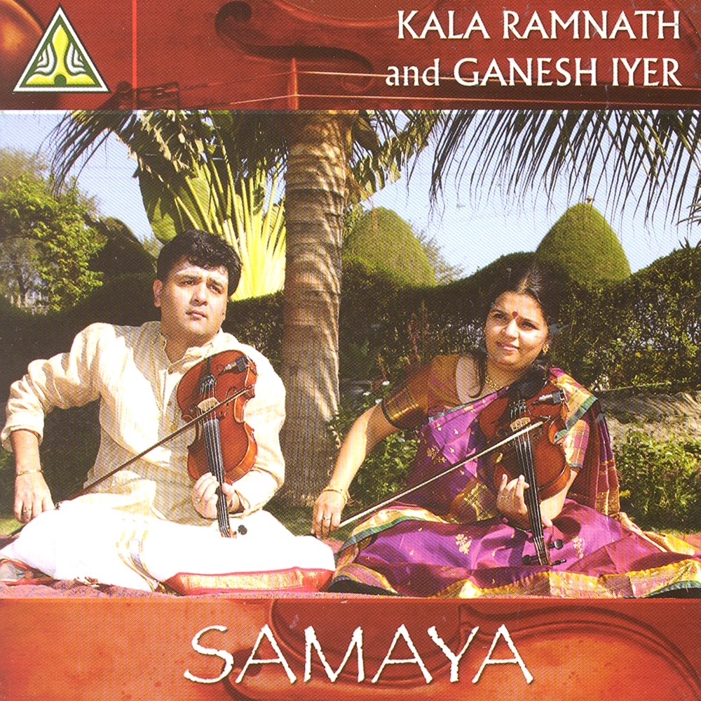 Обложка альбома «Samaya» — Ganesh Iyer & Kala Ramnath