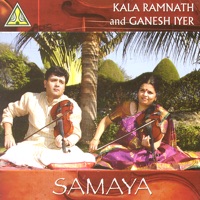 Samaya - Ganesh Iyer & Kala Ramnath