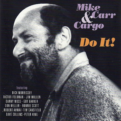 Mike Carr & Cargo - Without You (Feat. Jim Mullen)