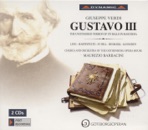 Verdi: Gustavo III (Reconstruction of Uncensored Version of un Ballo In Maschera)