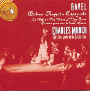 Ravel: Bolero, Rapsodie Espagnole, Pavan for a Dead Princess