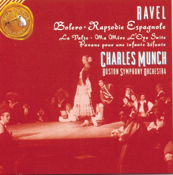 Ravel: Bolero, Rapsodie Espagnole, Pavan for a Dead Princess