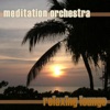 Meditation Orchestra