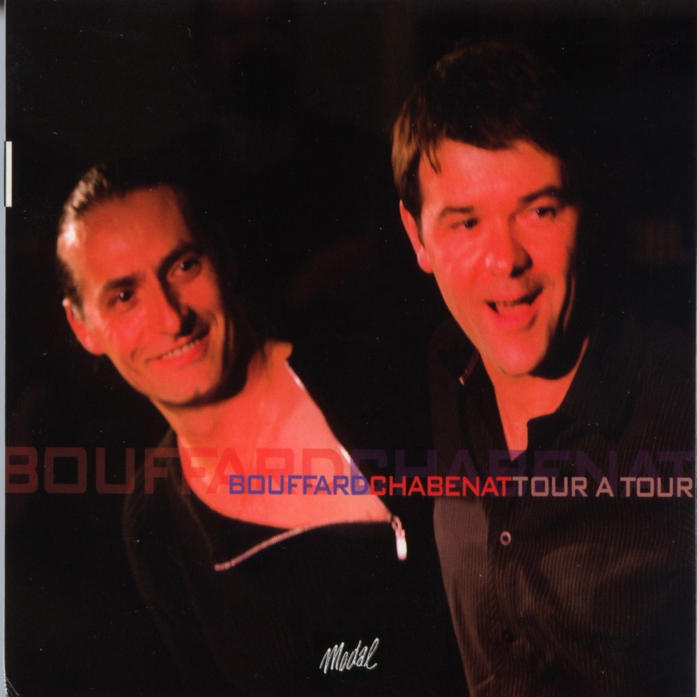 Обложка альбома «Bouffard - Chabenat : Tour à tour» — Patrick Bouffard & Gilles Chabenat