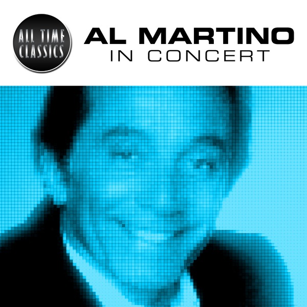 Al Martino In Concert (Live) [Live]