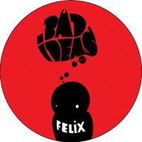 Bad Ideas - EP - Felix