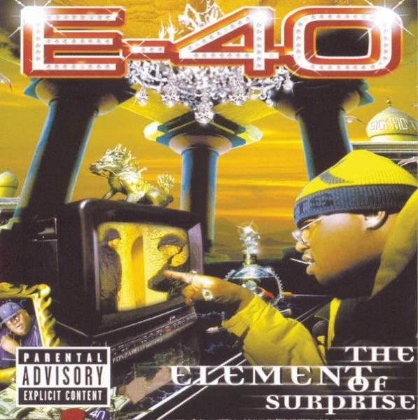 The Element of Surprise by E-40