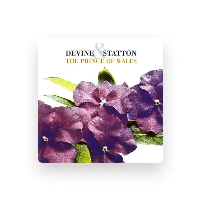Listen to Devine & Statton, watch music videos, read bio, see tour dates & more!