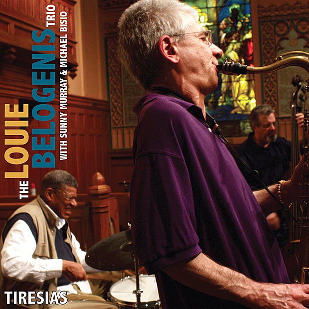 Обложка альбома «Tiresias (feat. Sunny Murray, Sunny Murray, Micheal Bisio)» — The Louie Belogenis Trio