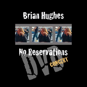 No Reservations (Live Concert)