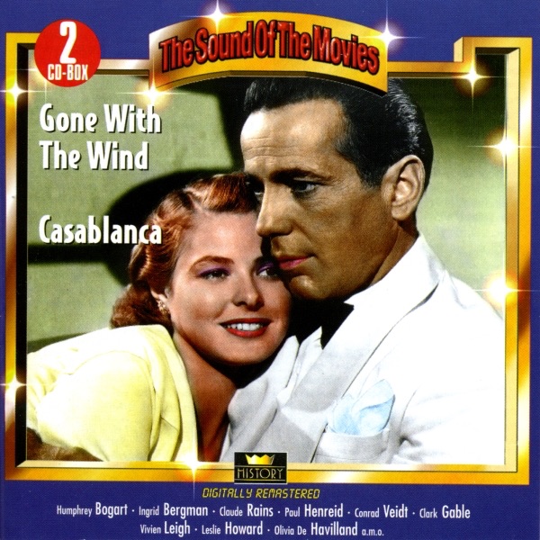 The Sound of the Movies: Gone With the Wind / Casablanca