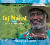 Taj Mahal & The Hula Blues Band - Living´On Easy