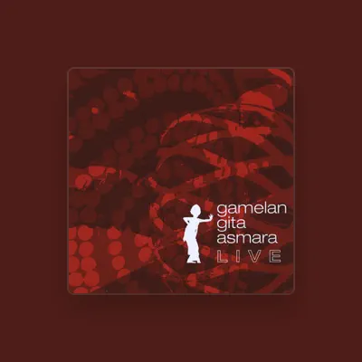 Listen to Gamelan Gita Asmara, watch music videos, read bio, see tour dates & more!