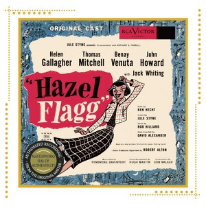 Hazel Flagg (Original Broadway Cast Recording)
