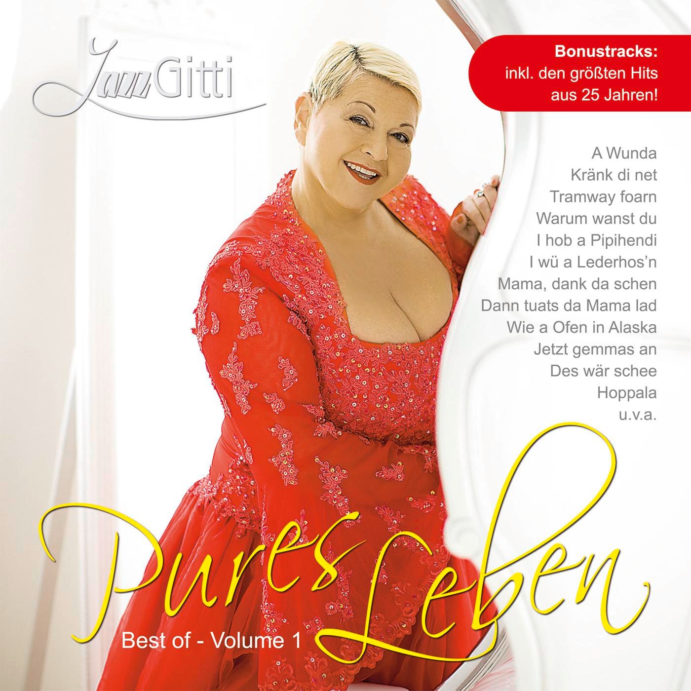 Pures Leben - Best of Jazz Gitti, Vol. 1