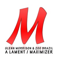 A Lament - Single - Glenn Morrison & Zoo Brazil