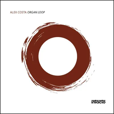 Listen to Organ Loop - Single by Alex Costa