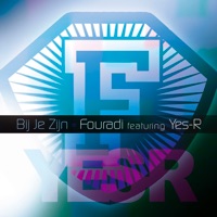 Bij je zijn (feat. Yes-R) - Single - Fouradi