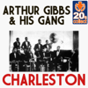 Charleston - Arthur Gibbs & His Gang