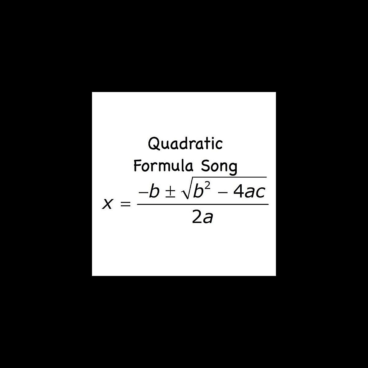  Quadratic Formula Song Single Album By Kathy Troxel Apple Music