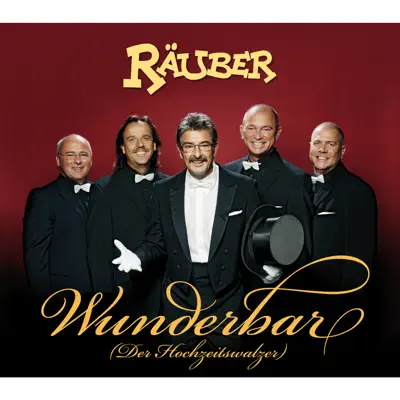 Listen to Wunderbar - Single by Räuber