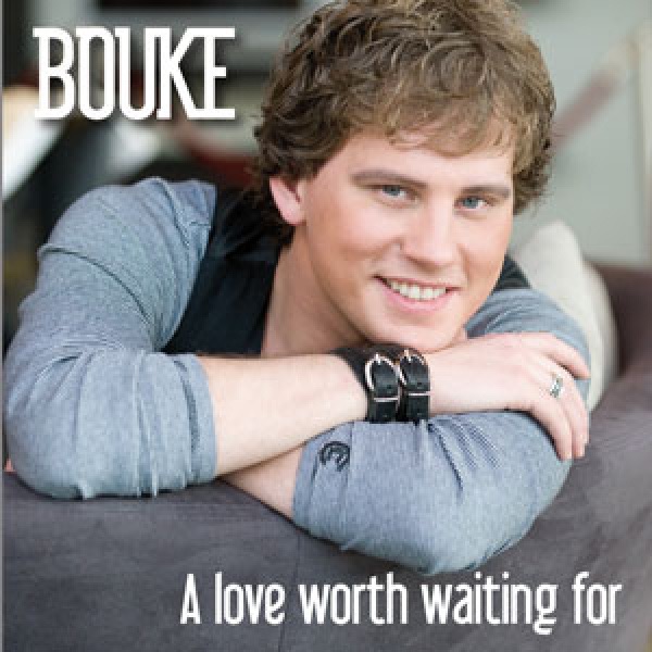 Обложка альбома «A Love Worth Waiting For - Single» — Bouke