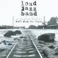 Loud Jazz Band