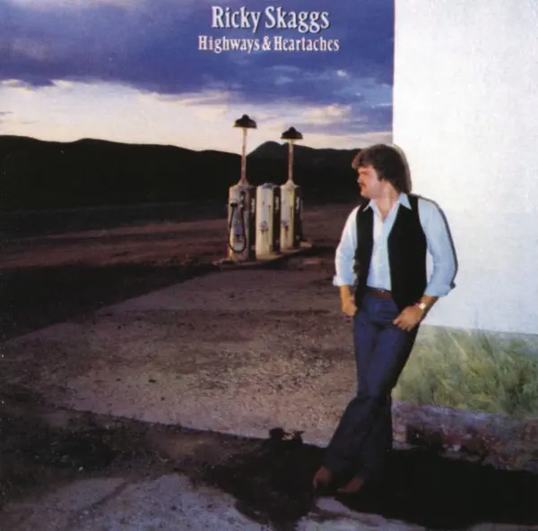 I Wouldn't Change You If I Could — Ricky Skaggs