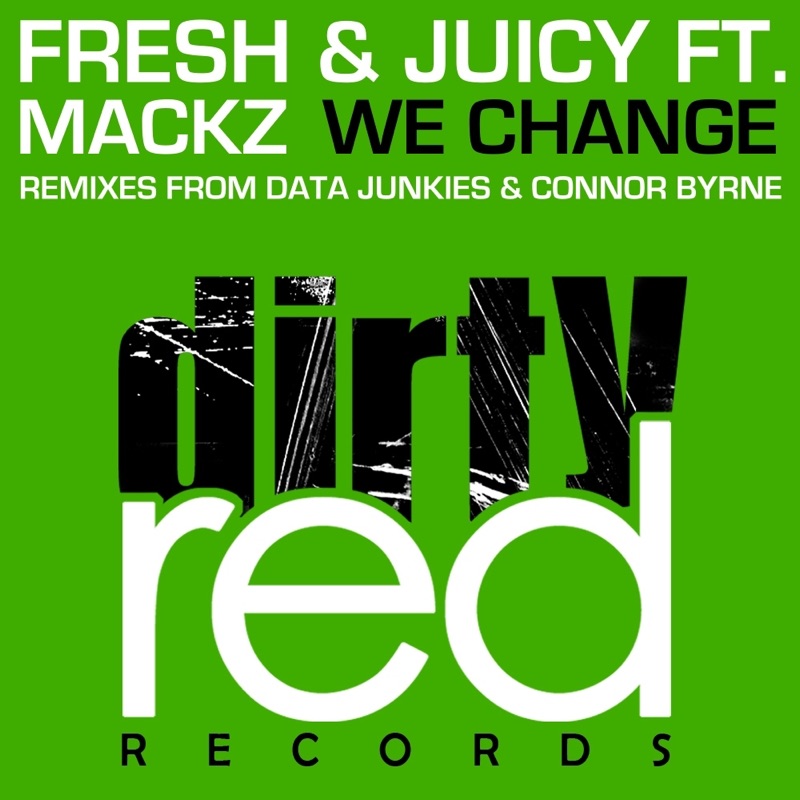 We Change (feat. Mackz) - Single