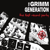 The Grimm Generation - Nothing Astral